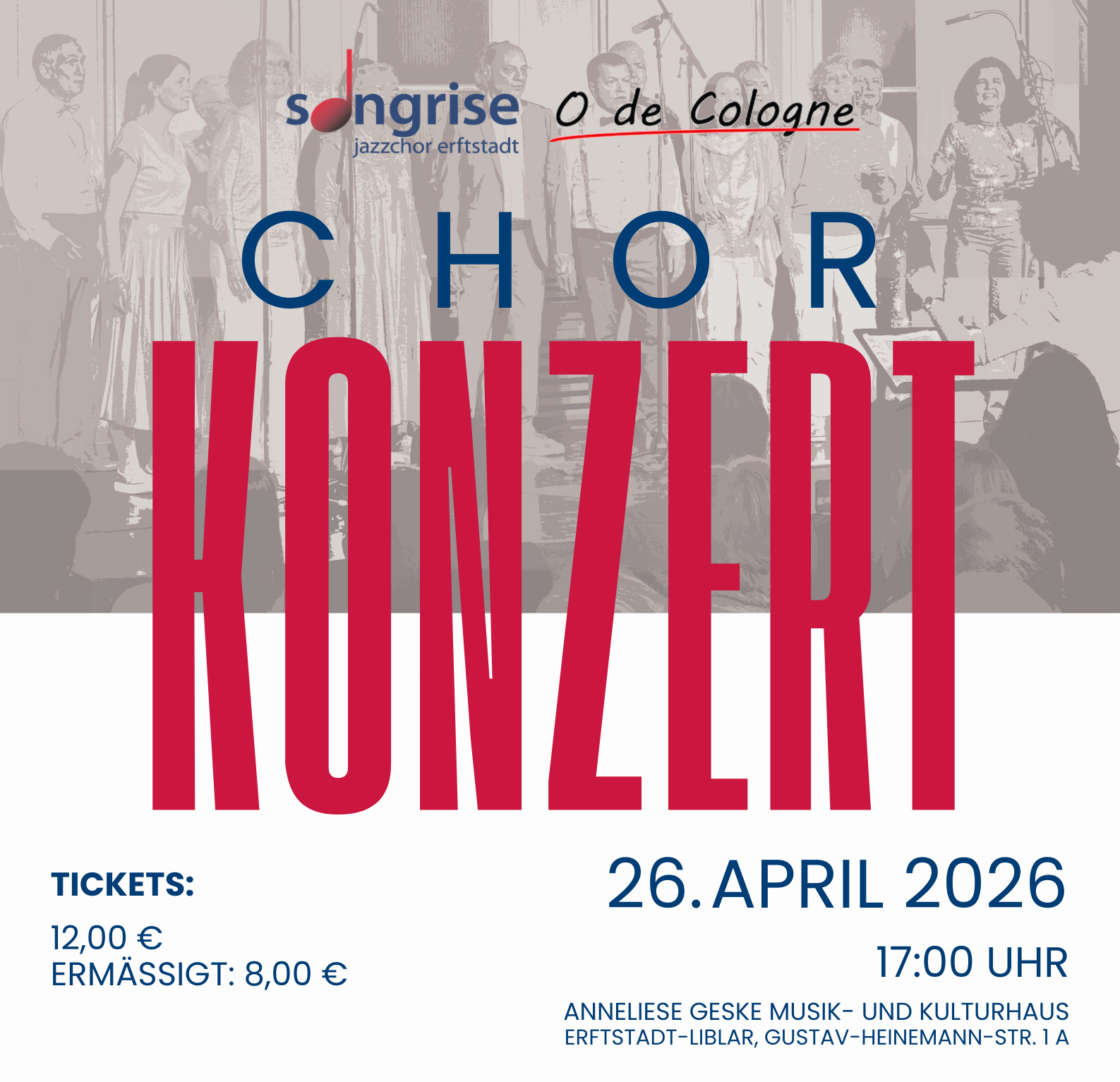 Plakat Chorkonzert Songrise und O de Cologne